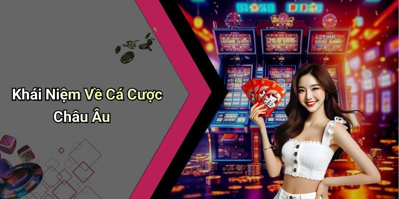 European Betting: Understanding the Ways and Benefits